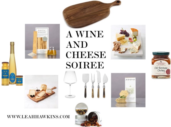 A Wine and Cheese Soiree
